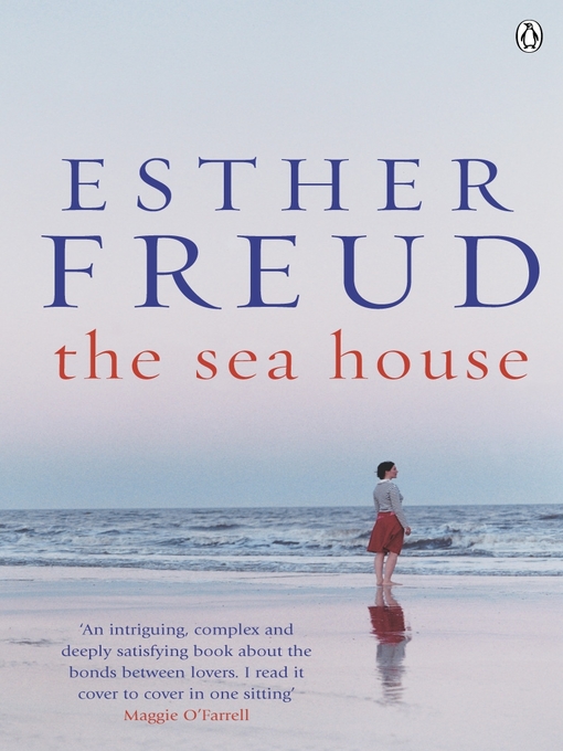Title details for The Sea House by Esther Freud - Wait list